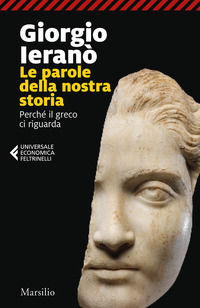 PAROLE DELLA NOSTRA STORIA - PERCHE\' IL GRECO CI RIGUARDA