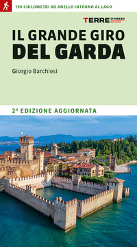 GRANDE GIRO DEL GARDA