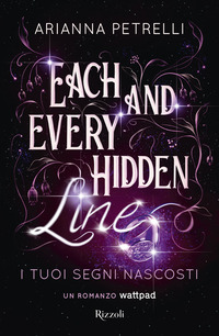 EACH AND EVERY HIDDEN LINE - I TUOI SEGNI NASCOSTI