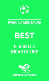 BEST IL RIBELLE INCANTATORE