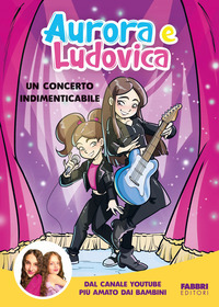 AURORA E LUDOVICA UN CONCERTO INDIMENTICABILE