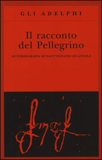 RACCONTO DEL PELLEGRINO