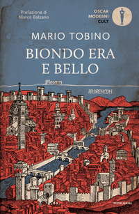 BIONDO ERA E BELLO