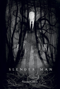 SLENDER MAN