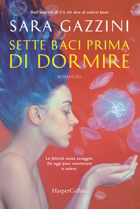 SETTE BACI PRIMA DI DORMIRE