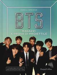 BTS - RAGAZZI A PROVA DI PROIETTILE