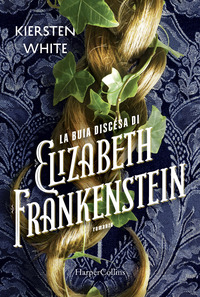 BUIA DISCESA DI ELIZABETH FRANKENSTEIN (LA)