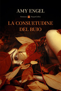 CONSUETUDINE DEL BUIO