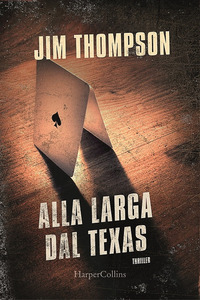 ALLA LARGA DAL TEXAS