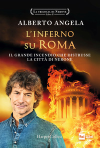 INFERNO SU ROMA - IL GRANDE INCENDIO CHE DISTRUSSE LA CITTA\' DI NERONE