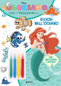 GIOCHI NELL\'OCEANO - COLORIAMO CON I PENNARELLI