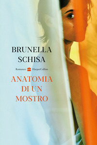 ANATOMIA DI UN MOSTRO