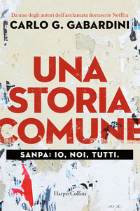 STORIA COMUNE - SANPA IO NOI TUTTI