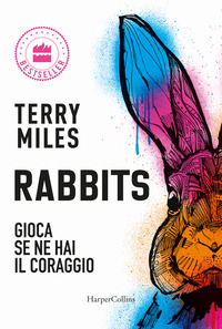 RABBITS - GIOCA SE NE HAI IL CORAGGIO