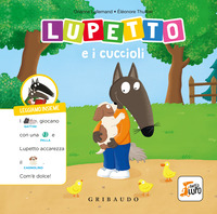 LUPETTO E I CUCCIOLI - AMICO LUPO