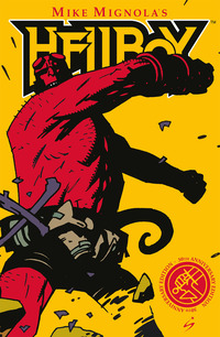 HELLBOY IL SEME DELLA DISTRUZIONE - 30 YEARS COLLECTION