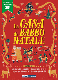 CASA DI BABBO NATALE - CON 6 MODELLINI CON SAGOME