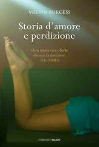 STORIA D\'AMORE E PERDIZIONE