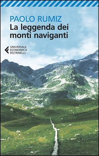 LEGGENDA DEI MONTI NAVIGANTI