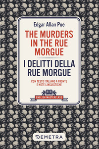 MURDERS IN THE RUE MORGUE - I DELITTI DELLA RUE MORGUE