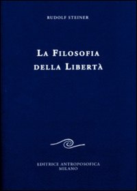 FILOSOFIA DELLA LIBERTA\'