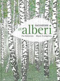 RACCONTARE GLI ALBERI