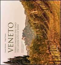 VENETO - TERRE E PAESAGGI DEL VINO