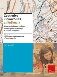 COSTRUIRE IL NUOVO PEI ALL\'INFANZIA