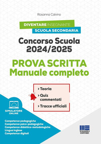 CONCORSO SCUOLA 2024 - 2025 - PROVA SCRITTA MANUALE COMPLETO CON SOFTWARE DI SIMULAZIONE