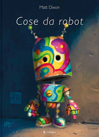 COSE DA ROBOT