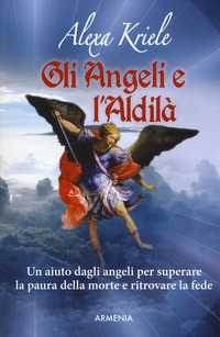 ANGELI E L\'ALDILA\'