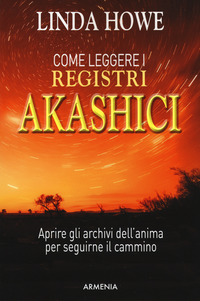 COME LEGGERE I REGISTRI AKASHICI