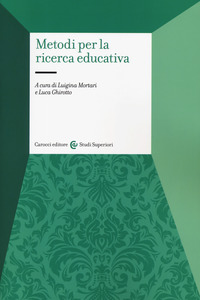 METODI PER LA RICERCA EDUCATIVA