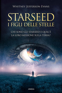 STARSEED I FIGLI DELLE STELLE