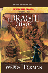 DRAGHI DEL CHAOS - LA GUERRA DEL CHAOS 3