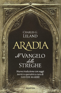 ARADIA IL VANGELO DELLE STREGHE