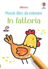 FATTORIA - PICCOLI LIBRI DA COLORARE