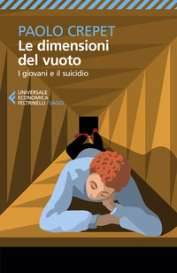 DIMENSIONI DEL VUOTO - I GIOVANI E IL SUICIDIO