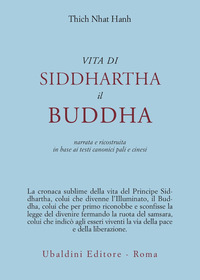 VITA DI SIDDHARTHA IL BUDDHA