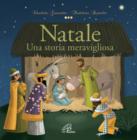 NATALE - UNA STORIA MERAVIGLIOSA