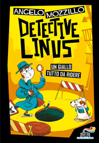 DETECTIVE LINUS - UN GIALLO TUTTO DA RIDERE