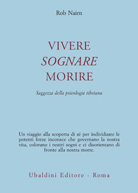 VIVERE SOGNARE MORIRE