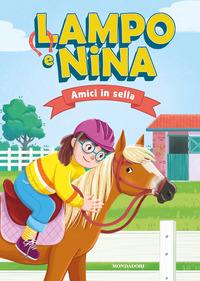 LAMPO E NINA - AMICI IN SELLA