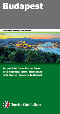 BUDAPEST - GUIDE VERDI D\'EUROPA 2017