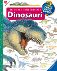 CHI ERANO E COME VIVEVANO I DINOSAURI