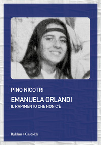 EMANUELA ORLANDI IL RAPIMENTO CHE NON C\'E\'