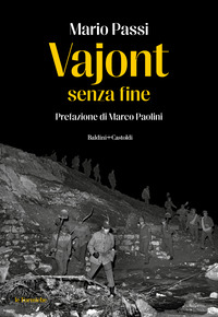 VAJONT SENZA FINE