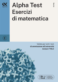 ALPHATEST ESERCIZI DI MATEMATICA