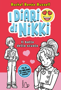 BALLO DELLA SCUOLA - I DIARI DI NIKKI