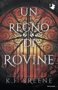 REGNO DI ROVINE - DELICIOUSLY DARK FAIRYTALES